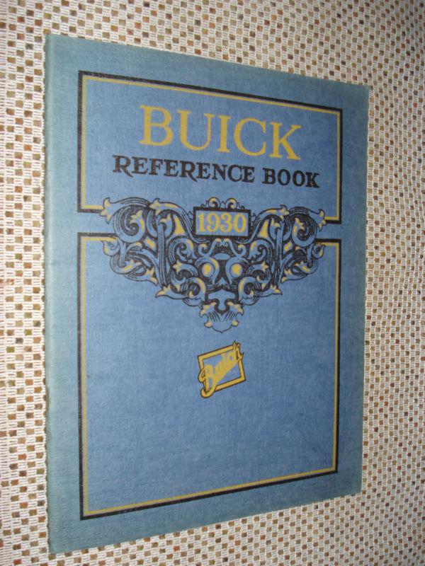 1930 buick reference manual original owners book rare nice old manual!!!!