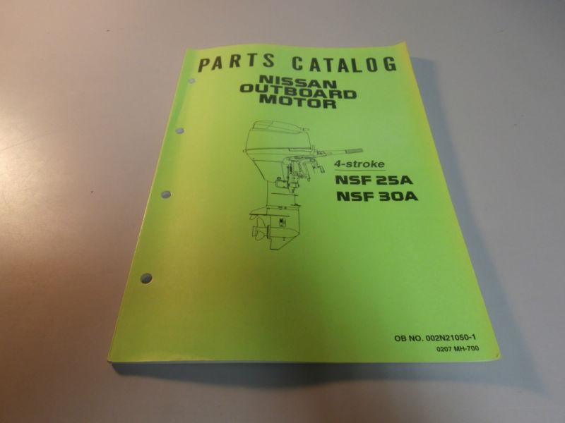 Nissan marine nsf25a nsf30a outboard motor parts catalog manual 002n21050-1
