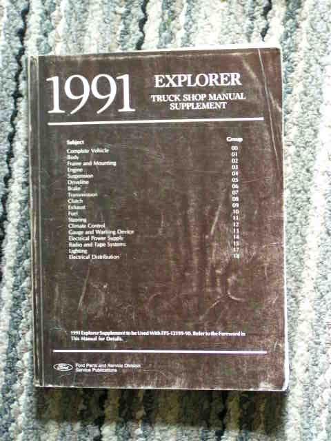 1991 ford explorer service manual supplement -  used