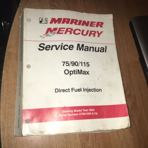 Used 75hp 90hp 115hp optimax mercury mariner outboard service manual 2004&lt;