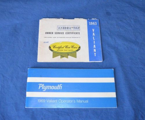 Original plymouth valiant owner 1969 &amp; owner service certificate manual 1963