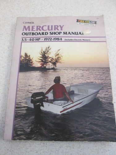 Clymer mercury service manual 3.5- 40 hp 1972-1984