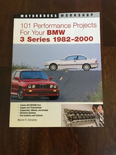 101 performance projects for your bmw 3 series e30 e36  &#034;new&#034;