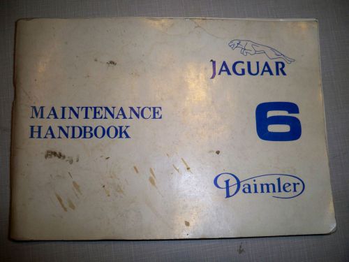1980 jaguar 6 daimler maintenance handbook (owner&#039;s manual)