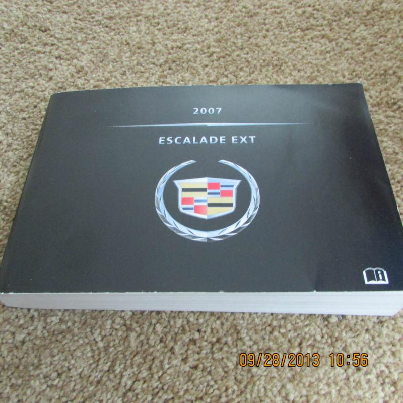 2007 cadillac escalade ext owners manual      * used , but nice *