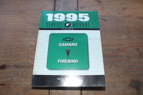 Camaro firebird f platform update gmp95fupd 1995 gm shop service manual