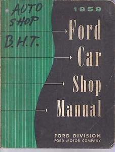 1959 ford car shop service manual original