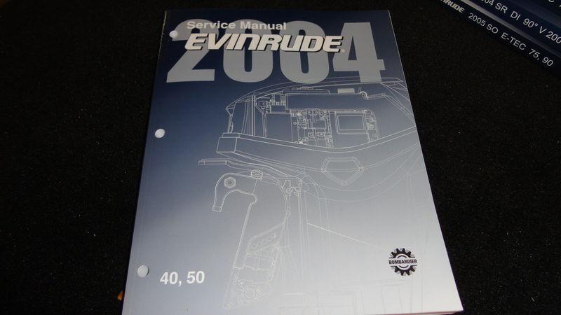 2004 evinrude service manual 40,50 #5005642 outboard boat motors