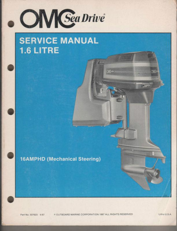 1987 omc sea drive service manual pn 507623 1.6 litre 16amphd mechanical steerin