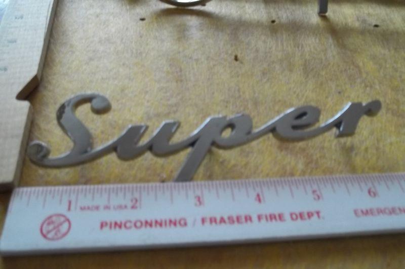 Buick "super" chrome emblem script trim  