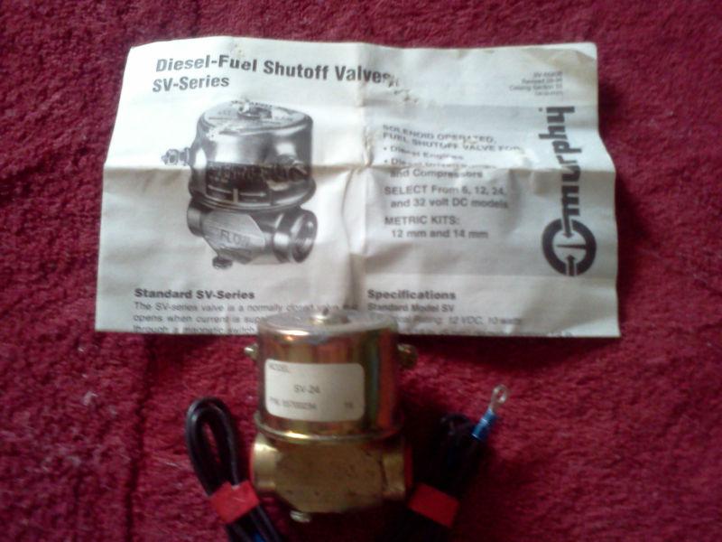  diesel cutoff valve    murphy  sv-24
