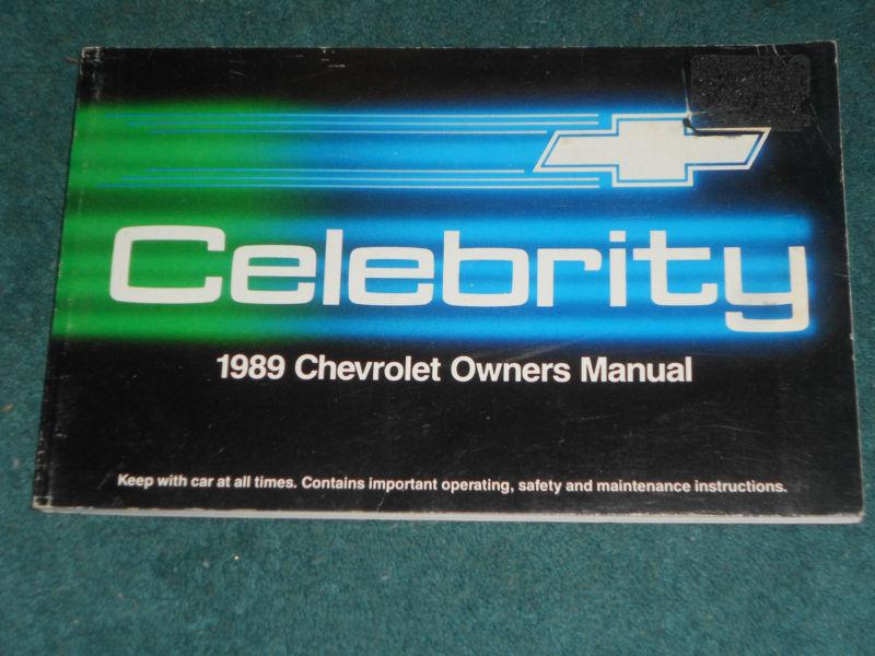 1989 chevrolet celebrity owners manual / original guide book!