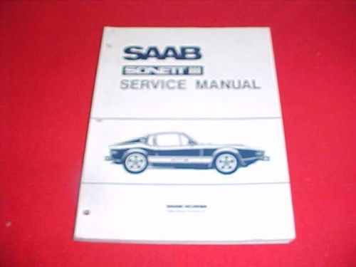 1970 1971 1972 1973 1974 original saab sonett iii 3 shop service repair manual
