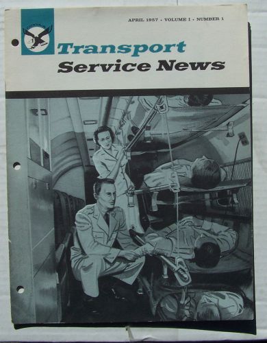 Convair transport service news vol.1 no.1 april 1957