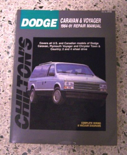 Chilton&#039;s repair manual for dodge caravan &amp; voyager 1984-1991