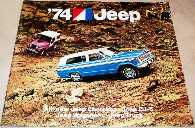 1974 jeep brochure cj cherokee wagoneer pickup truck