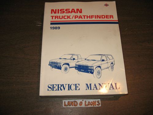 1989 nissan truck/pathfinder shop/service manual  niceconditionlowprice