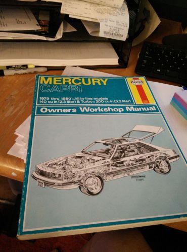 * haynes repair manual 655 mercury capri 1970 thru 1980 * owners workshop manual