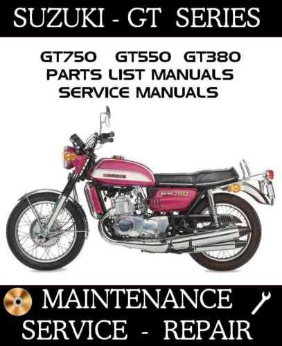 Suzuki gt380 gt550 gt750 gt 380 550 750 triples service repair parts manual