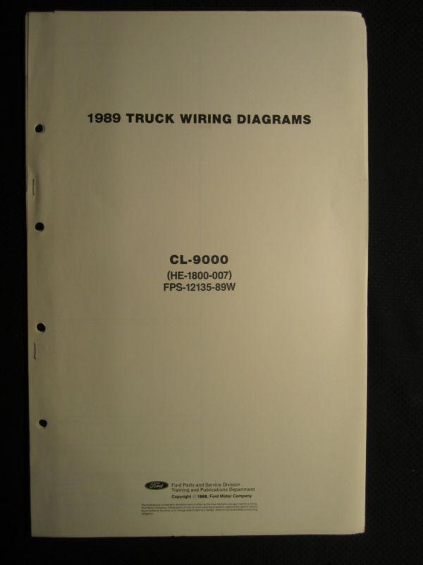 1989 ford cl 9000 truck electrical wiring diagrams service manual he-1800-007 