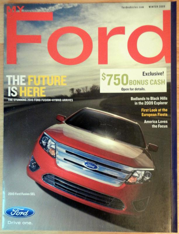 Winter 2009 myford magazine brochure ft 2010 ford fusion + hybrid