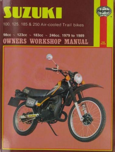 Haynes suzuki air-cooled trail bikes: 100 125 185 250cc manual ts100 ts125 ts185