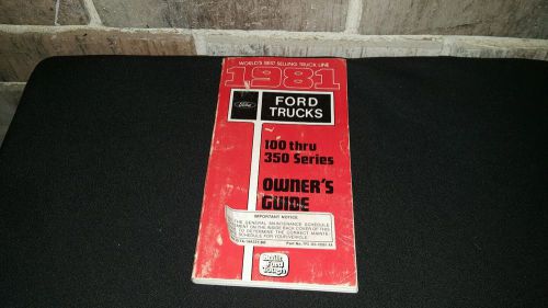 Vintage original oem 1981 ford truck owners manual book f100 - 350