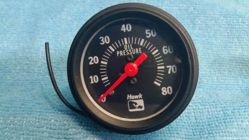 New-hawk oil pressure gauge- 0-80 psi hot rat rod ford chevy olds pontiac-guages
