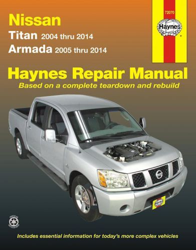 Nissan titan 2004-2014, nissan armada 2005-2014 repair manual by haynes