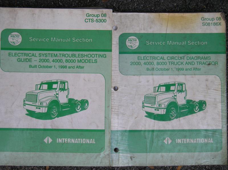 International truck 2000,4000,8000 series electrical service manuals