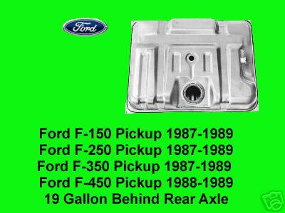 Ford f150 f250 f350 pickup new gas/fuel tank 1987 1988 1989 19 gallon 