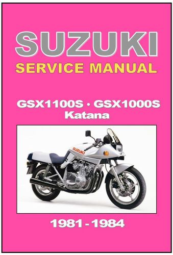 Suzuki workshop manual supplement gsx1100s gs1000s katana 1981 1982 1983 &amp; 1984