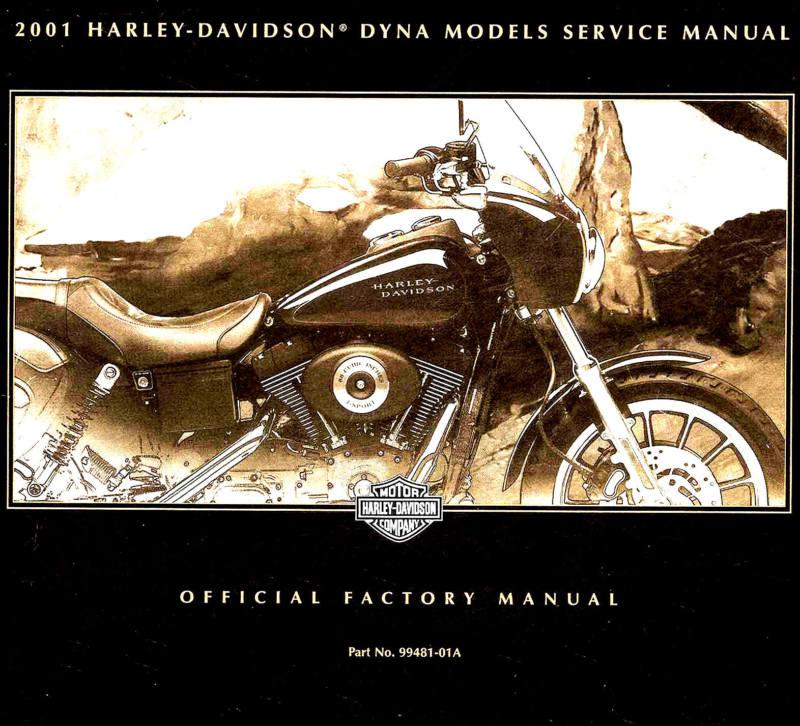 2001 harley-davidson dyna models service manual -fxd-fxdxt-fxdx-fxdl-fxdwg