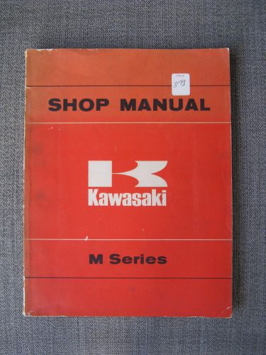 Kawasaki vintage m series shop manual