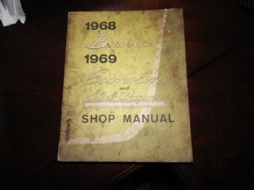 1968-1969 ford bronco, econoline and club wagon manual