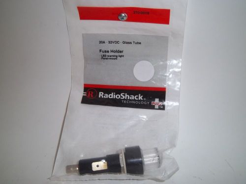 Radio shack 270-0016 fuse holder 20a/32vdc/ glass tube led-light panel mount