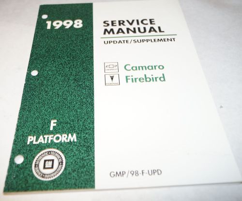 Genuine 1998 chevy camaro pontiac firebird oem service manual update supplement