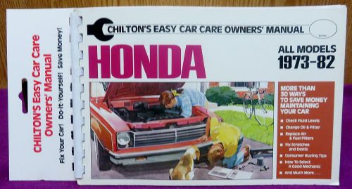 Chilton&#039;s easy car care owner&#039;s  manual honda  all models 1973-82