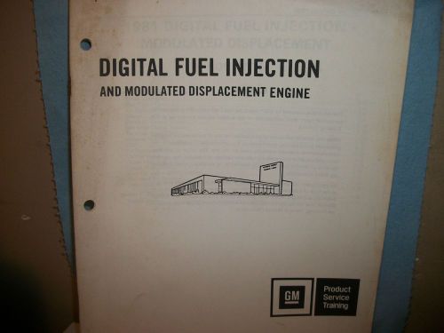 Gm &#034;digital fuel injection&amp;modulated displacement engine&#034; manual.cadillac 1980