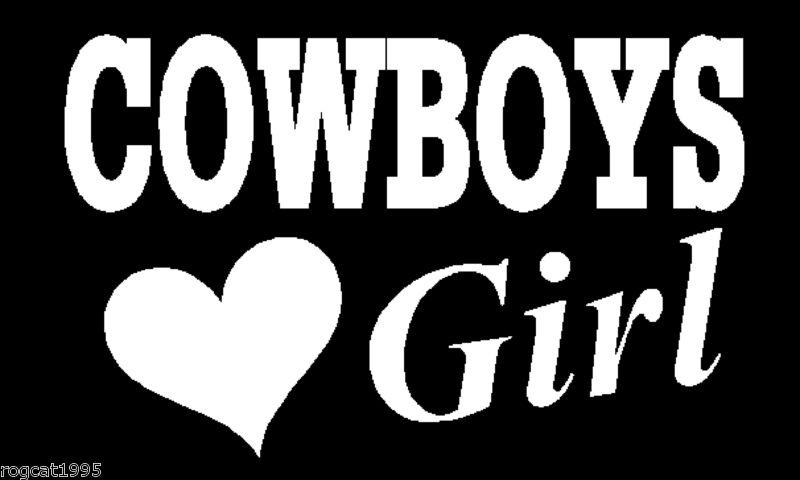 Cowboys girl with heart love dallas vinyl die cut decal sticker 