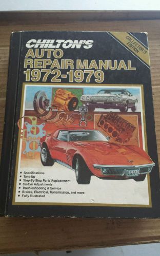 Chilton auto repair manual 1972-1979 collector&#039;s edition