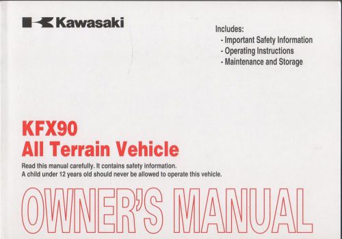 2009 kawasaki atv kfx90  p/n 99987-1620 owners manual (535)