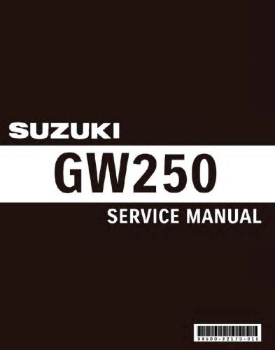Suzuki gw 250 (inazuma) service repair maintenance manual 2012-2013-2015  [pdf]
