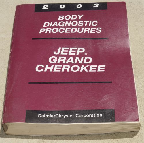 2003 jeep grand cherokee oem body diagnostic service manual