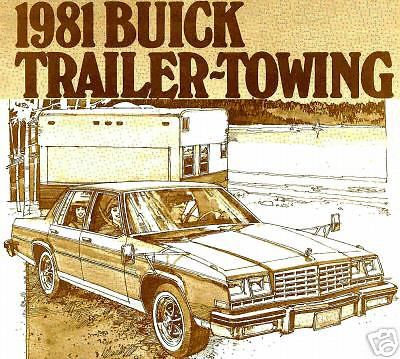 1981 buick factory trailer towing guide-riviera-regal