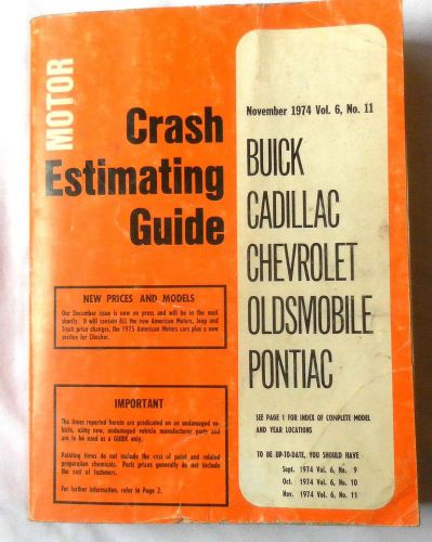 1968 - 1974 chevrolet buick oldsmomible pontiac caddy crash manual all models