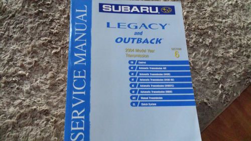 Subaru legacy and outback 2004 model year section 6 service manual used