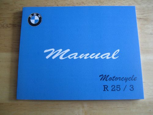 New vintage bmw r25/3 owners manual. beautiful reproduction
