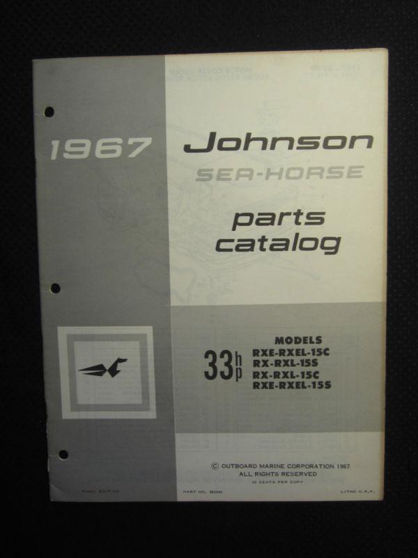 1967 johnson outboard 33 hp part catalog manual sea horse rxe rx rxl xel 15c 15s