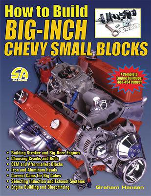 Sa design book "how to build big-inch chevy small blocks" 128 pages paperback ea